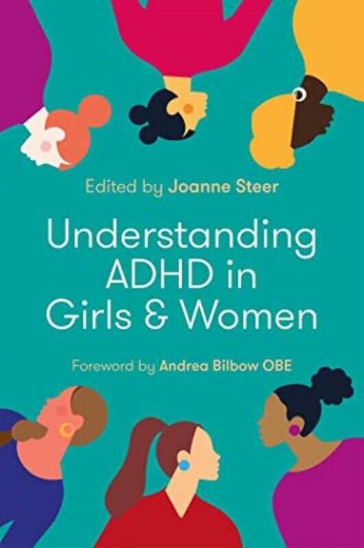 

Understanding Adhd In Girls And Women by Joanne Steer-Paperback