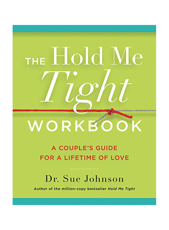 Hold Me Tight Workbk, Paperback Book, By: Johnson Sue