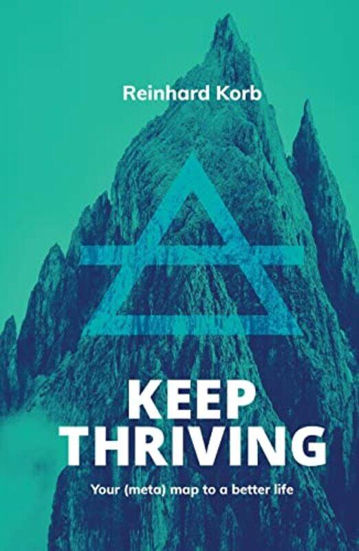 

Keep Thriving by Reinhard Korb-Paperback