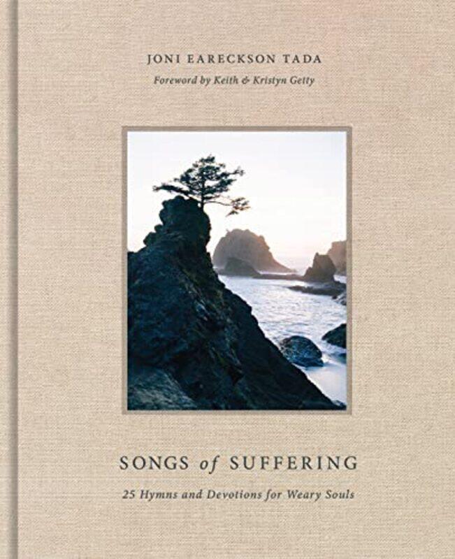 

Songs of Suffering by Joni Eareckson Tada-Hardcover