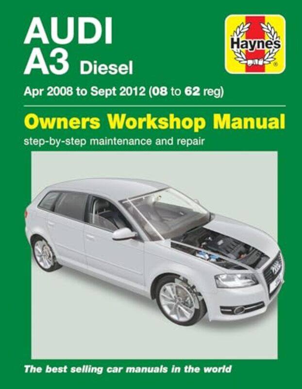 

Audi A3 Diesel Apr 08 Sept 12 Haynes Repair Manual by William ShakespeareAnthony B University of British Columbia Vancouver Dawson-Paperback