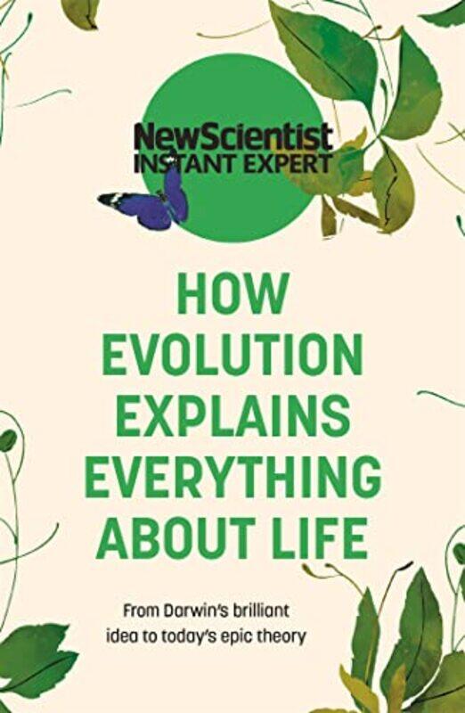 

How Evolution Explains Everything About Life by New Scientist-Paperback