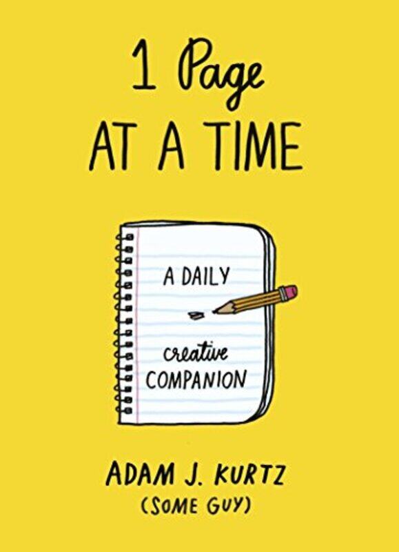 

1 Page at a Time: A Daily Creative Companion,Paperback,By:Kurtz Adam J.