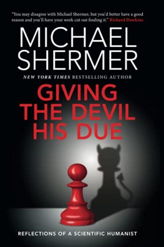 

Giving the Devil his Due by Michael Chapman University, California Shermer-Paperback