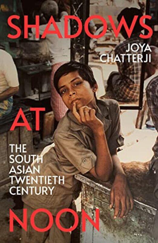 

Shadows At Noon by Joya Chatterji-Hardcover