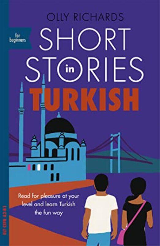 

Short Stories in Turkish for Beginners by Peter Henshaw-Paperback