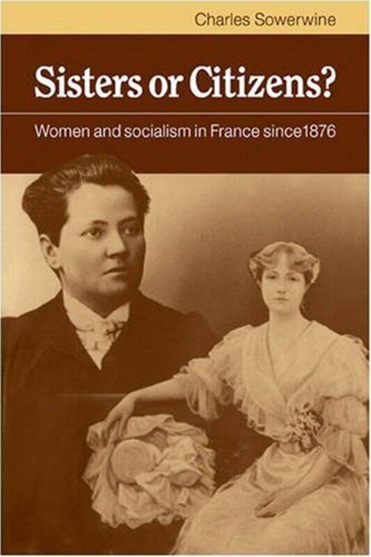 

Sisters or Citizens by Charles Sowerwine-Paperback