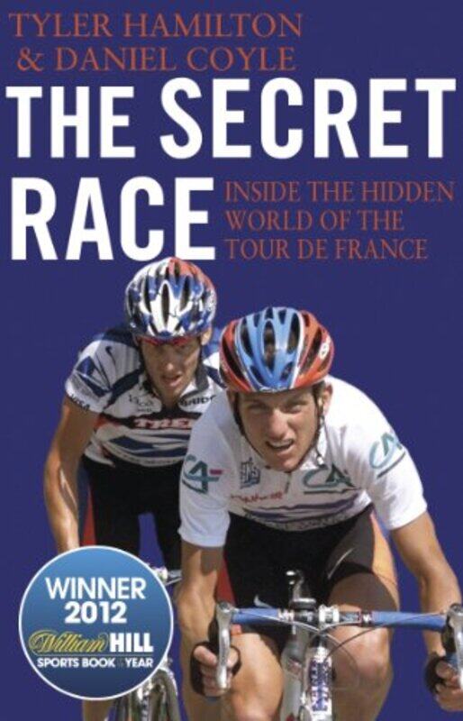 

THE SECRET RACE by TYLER HAMILTON - Paperback