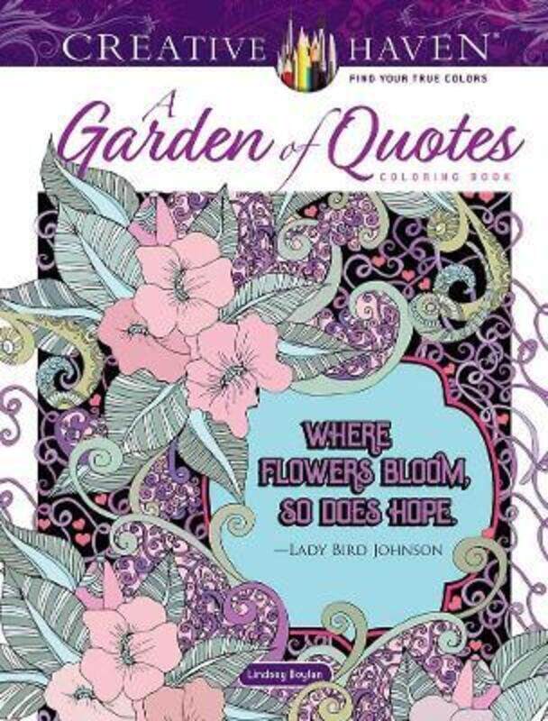 

Creative Haven A Garden of Quotes Coloring Book.paperback,By :Boylan, Lindsey