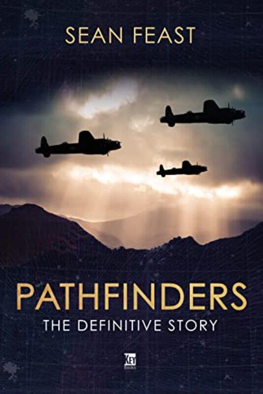 

The Pathfinders by Sean Feast-Hardcover
