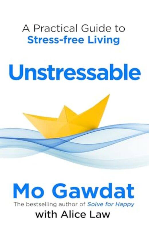 

Unstressable By Mo Gawdat - Paperback