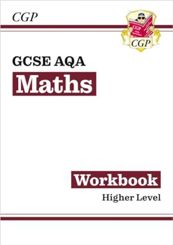 

Gcse Maths Aqa Workbook Higher by CGP Books - CGP Books-Paperback