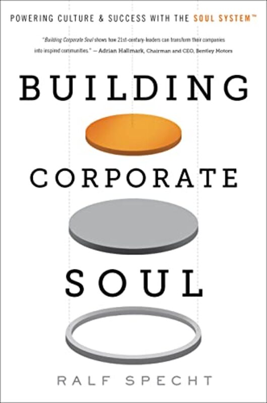 

Building Corporate Soul by Ralf Specht-Hardcover