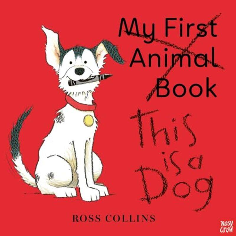 

This is a Dog by Ross Collins-Paperback