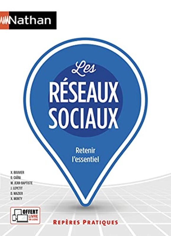 LES RESEAUX SOCIAUX - REPERES PRATIQUES NUMERO 24 RETENIR L'ESSENTIEL 2018,Paperback,By:BOUVIER XAVIER