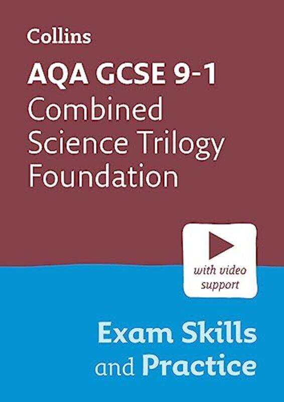 

AQA GCSE 91 Combined Science Trilogy Foundation Exam Skills and Practice by David Former Head of Construction Practice Studies at Nene College Northam