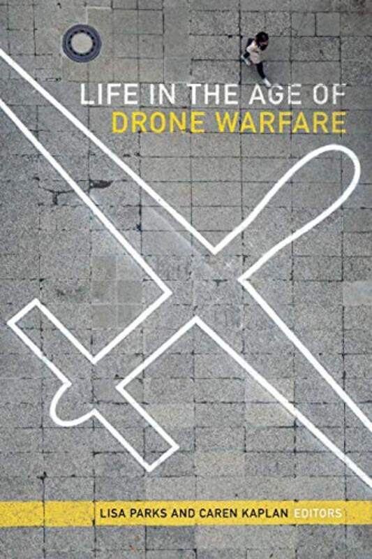 

Life in the Age of Drone Warfare by Rachel Pedder-Smith-Paperback