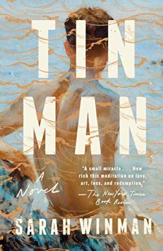 

Tin Man A Novel By Winman, Sarah Paperback