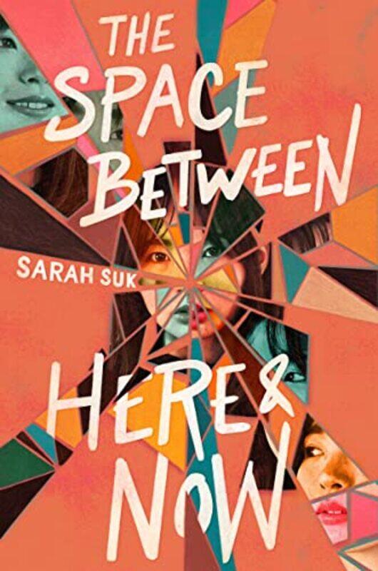 

The Space between Here and Now by Sarah Suk-Hardcover