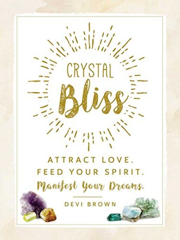 

Crystal Bliss by Devi Brown-Hardcover