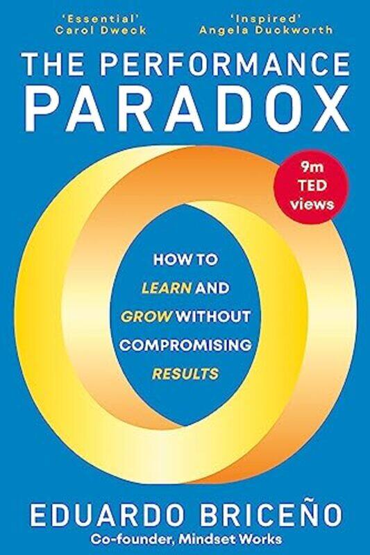 

The Performance Paradox Paperback by Briceno, Eduardo