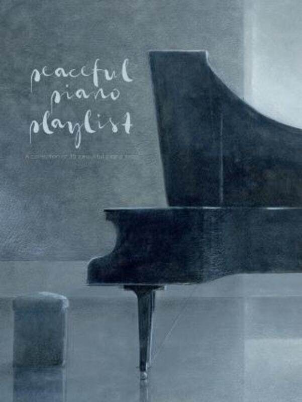 

Peaceful Piano Playlist.paperback,By :