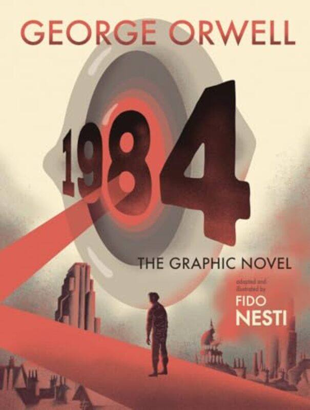 

1984 The Graphic Novel by George OrwellFido Nesti-Hardcover