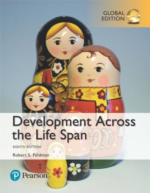 

Development Across the Life Span Global Edition by Robert Feldman-Paperback