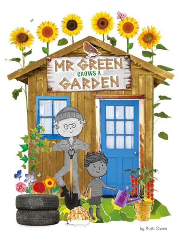 

Mr Green Grows a Garden by Ruth Owen-Paperback