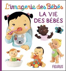 LA VIE DES BEBES,Paperback by BELINEAU/MEKDJIAN