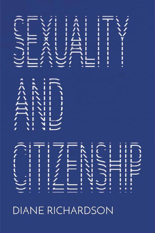 

Sexuality And Citizenship by Diane Richardson-Paperback