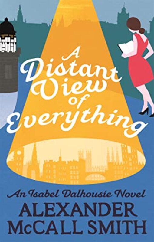 

A Distant View of Everything by Alexander McCall Smith-Paperback