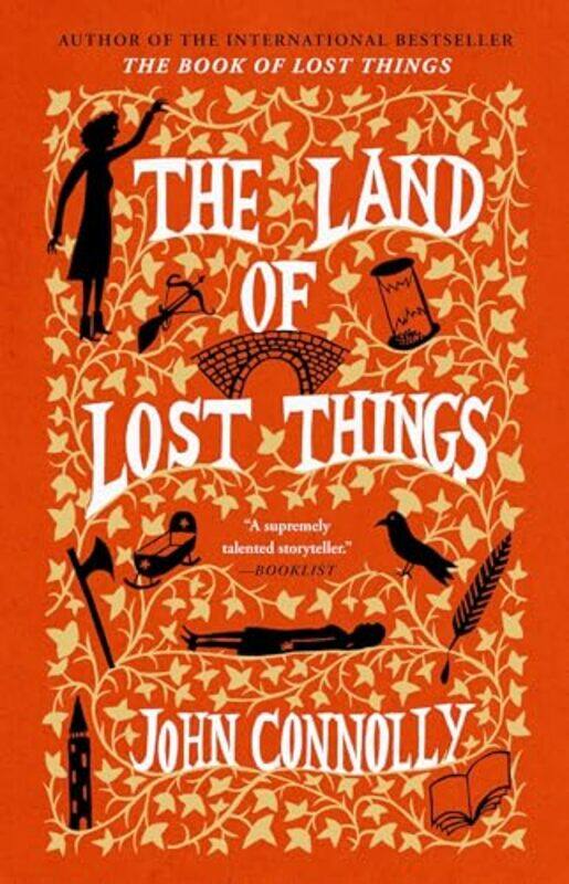 

The Land Of Lost Things by Connolly, John - Paperback