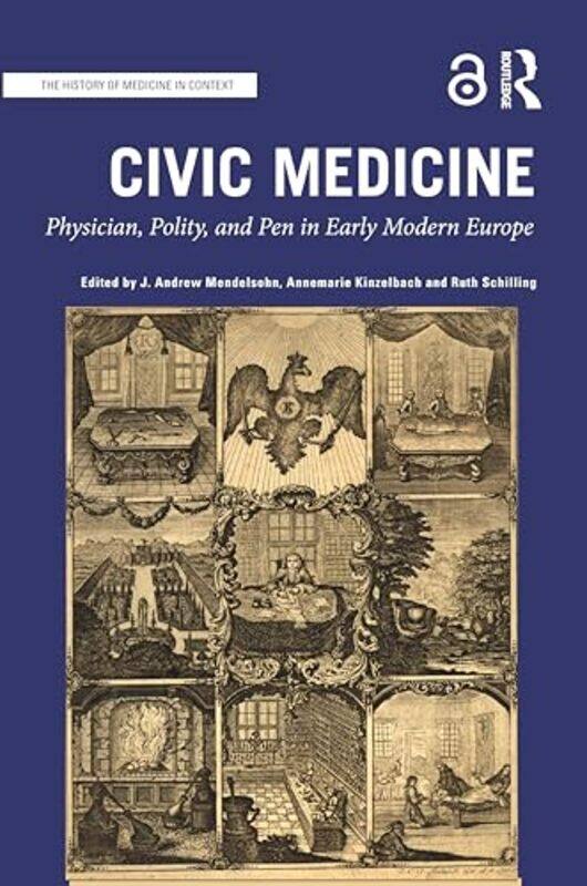 

Civic Medicine by J Andrew MendelsohnAnnemarie KinzelbachRuth Schilling-Paperback