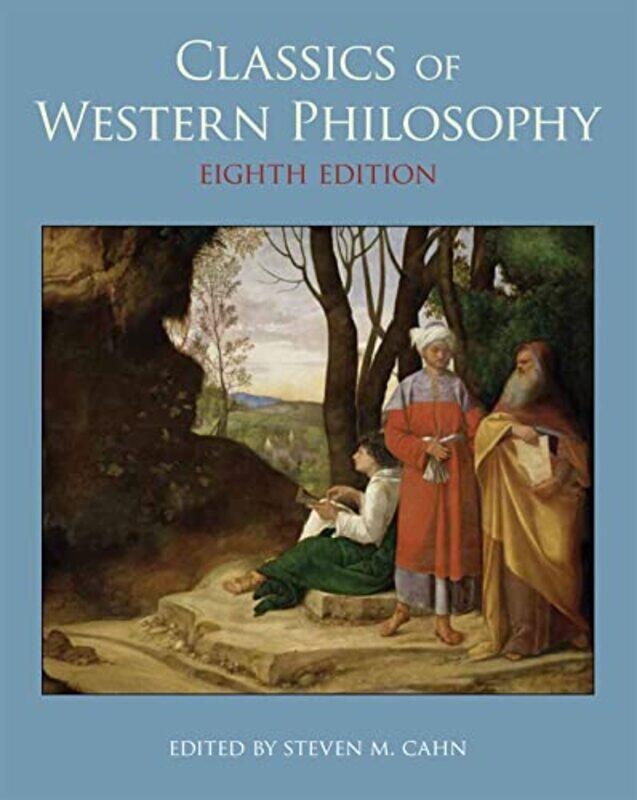 

Classics Of Western Philosophy by Steven M Cahn-Paperback