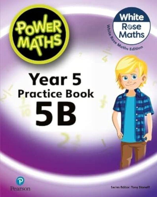 

Power Maths 2nd Edition Practice Book 5B by Tony StaneffJosh Lury-Paperback