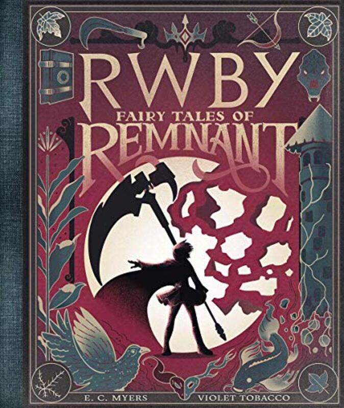 

Fairy Tales Of Remnant An Afk Book Rwby By Myers, E. C. Hardcover