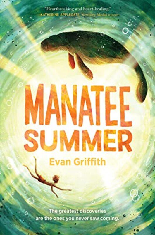 

Manatee Summer by Evan Griffith-Paperback