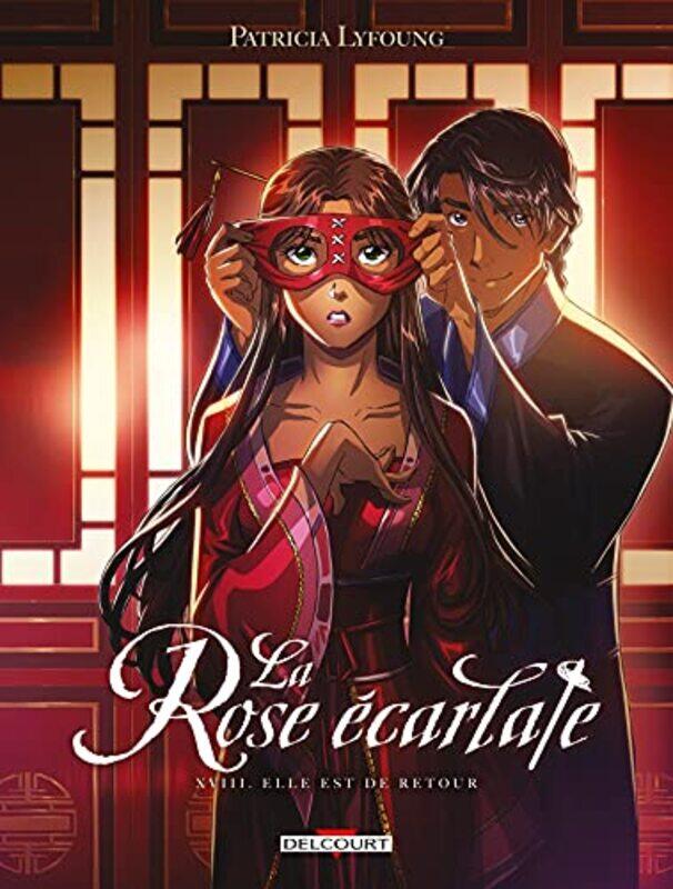 

La Rose Ecarlate T18 Elle Est De Retour By Lyfoung Patricia - Paperback