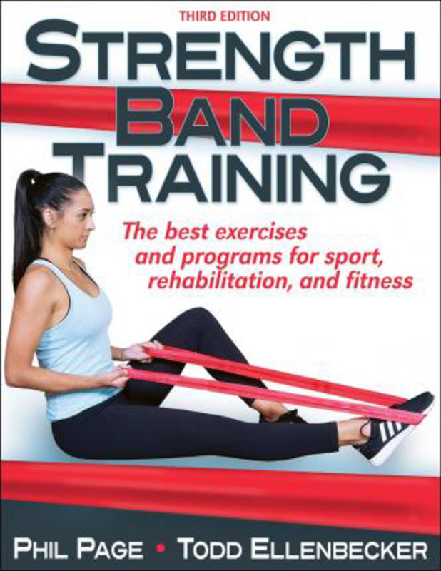 Strength Band Training, Paperback Book, By: Phillip Page