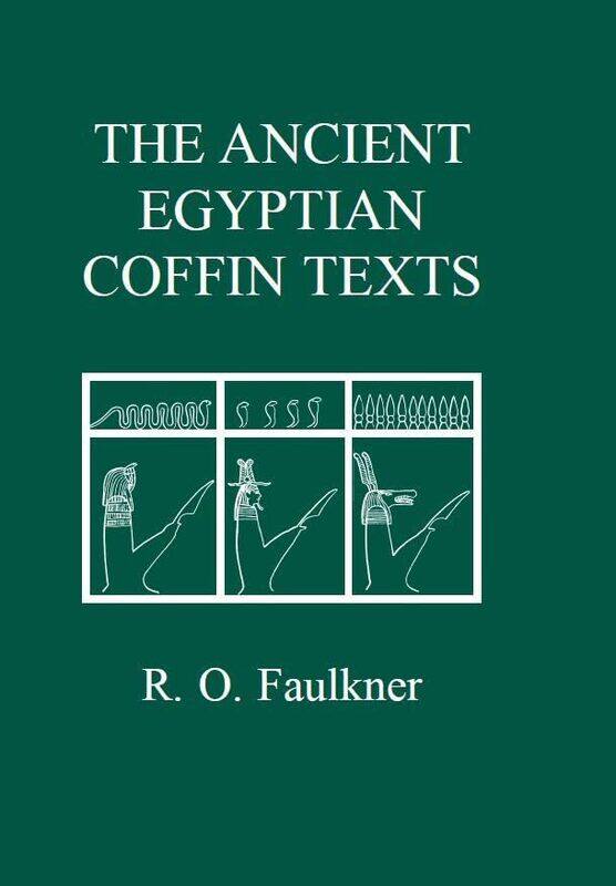 

The Ancient Egyptian Coffin Texts by Wanda Sellar-Hardcover