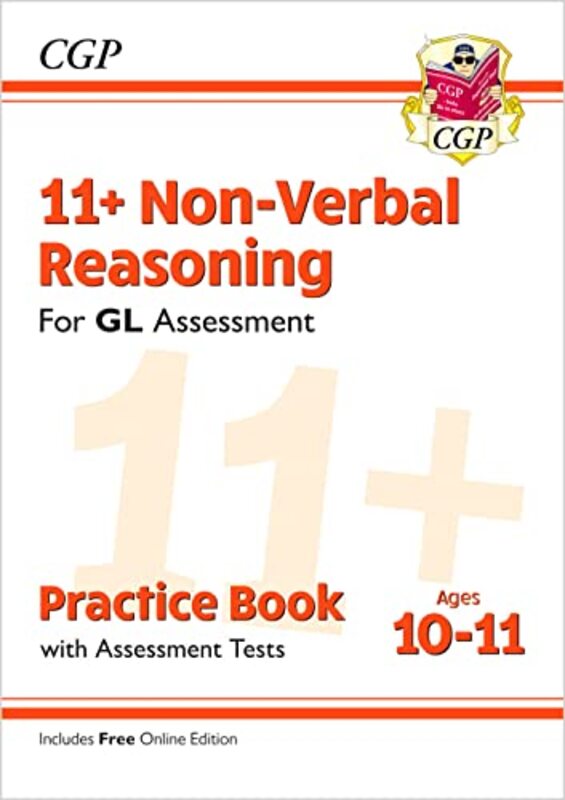 11+ GL Non-Verbal Reasoning Practice Book & Assessment Tests - Ages 10-11 (with Online Edition),Paperback,By:Coordination Group Publications Ltd (CGP)