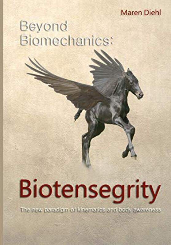 

Beyond Biomechanics Biotensegrity by Katharine BurnTrevor University of Oxford UK MuttonIan Thompson-Paperback