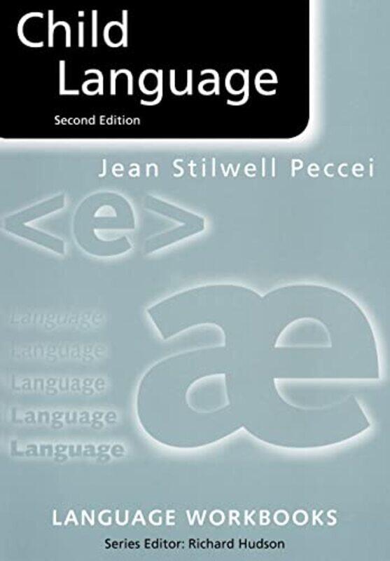 

Child Language by Peter ForsythCathal GuiomardHans-Martin Niemeier-Paperback