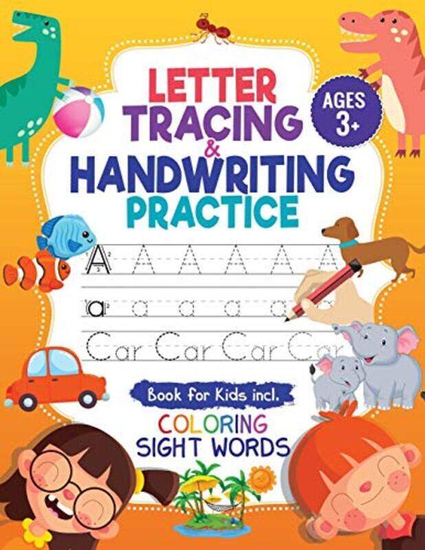 

Letter Tracing And Handwriting Practice Book Trace Letters And Numbers Workbook Of The Alphabet And by Trace, Jennifer L - Press, Diverse Paperback