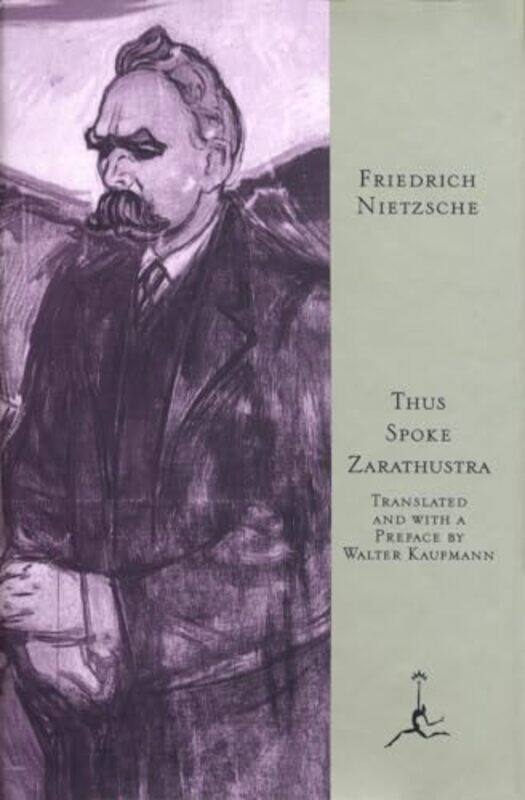 

Thus Spoke Zarathustra by Friedrich NietzscheWalter Kaufmann-Hardcover