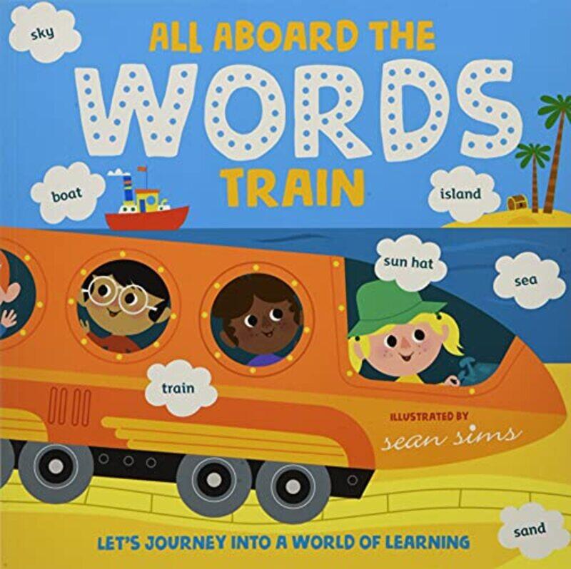 

All Aboard the Words Train by Roberto Universita degli Studi di Firenze Italy LiviPaolo Consiglio Nazionale delle Ricerche CNR Rome Politi-Paperback