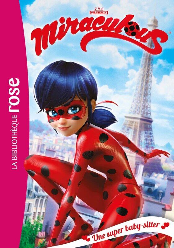 

Miraculous 01, Une Super Baby-Sitter, Paperback Book, By: Zagtoon and Method Animation