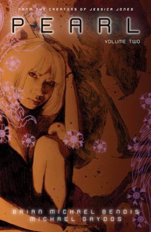 

Pearl Volume 2 by Brianmichael Bendis - Paperback