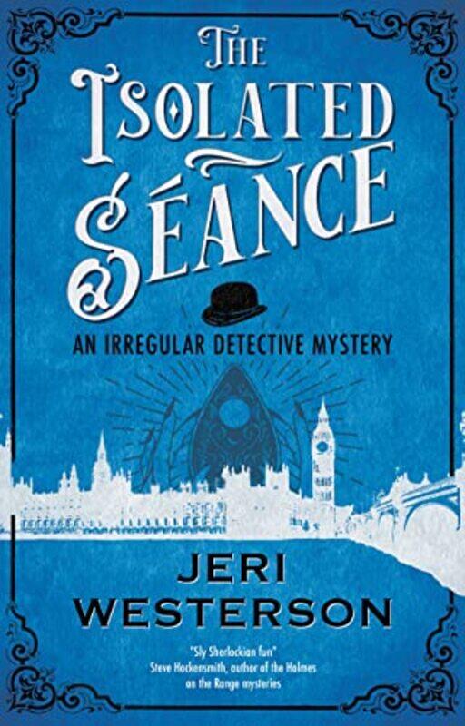 

The Isolated Seance by Jeri Westerson-Hardcover